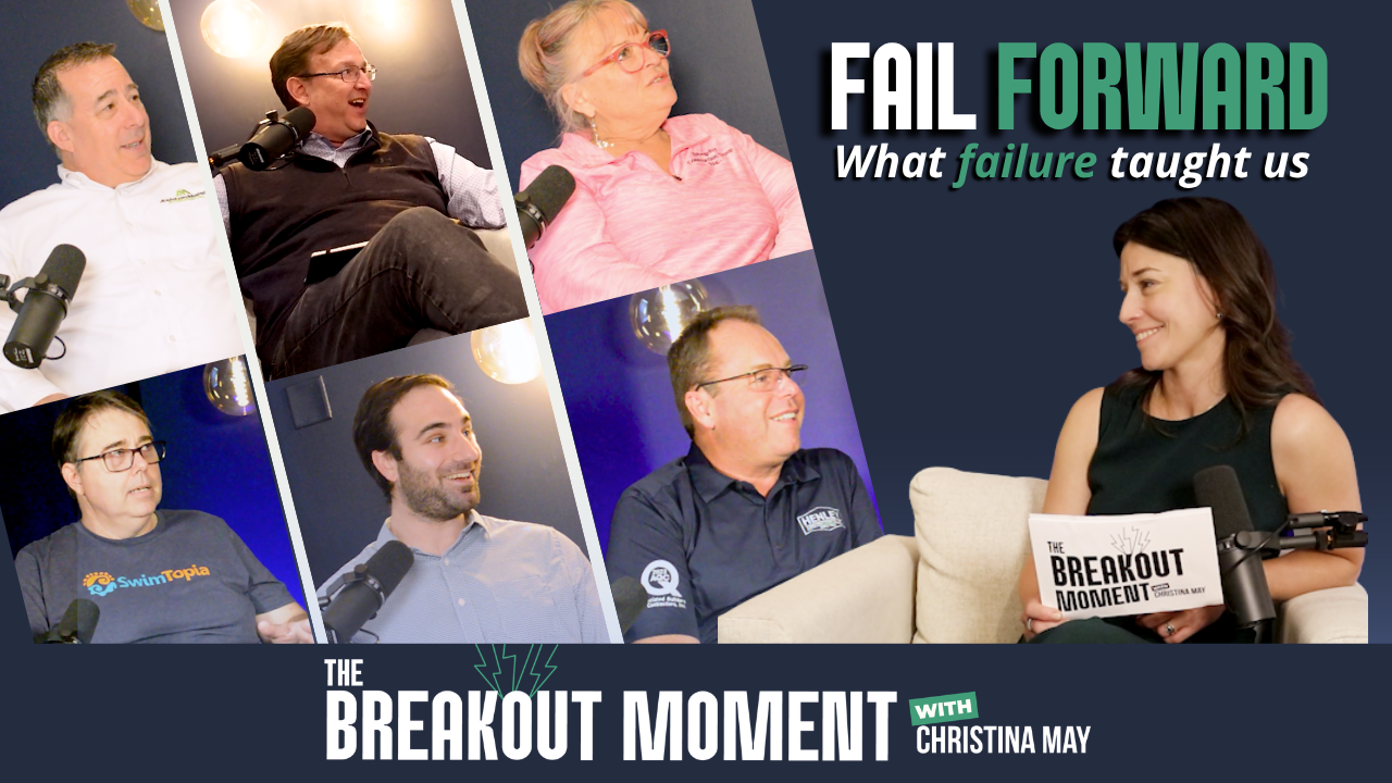 The Breakout Moment thumbnail featuring Christina May and six guests with the title “Fail Forward: What Failure Taught Us.”
